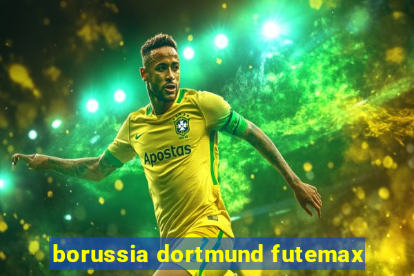 borussia dortmund futemax